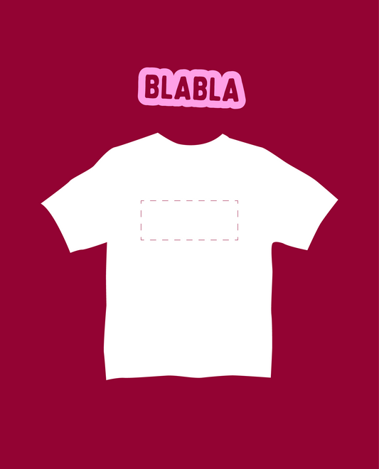 T-shirt Personnalisable BLABLA