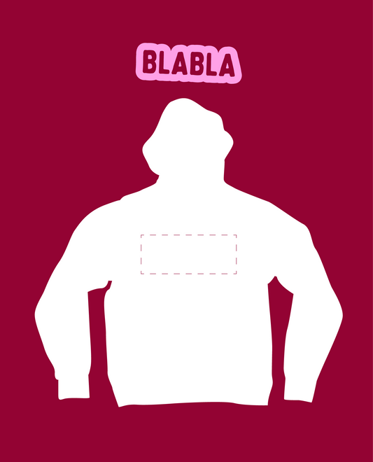Sweat à capuche Personnalisable BLABLA